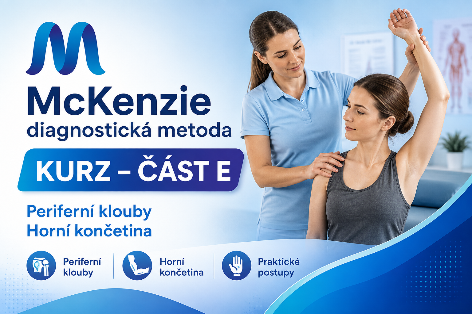 McKenzie kurz část E – MDT u periferních kloubů končetin pro pokročilé 