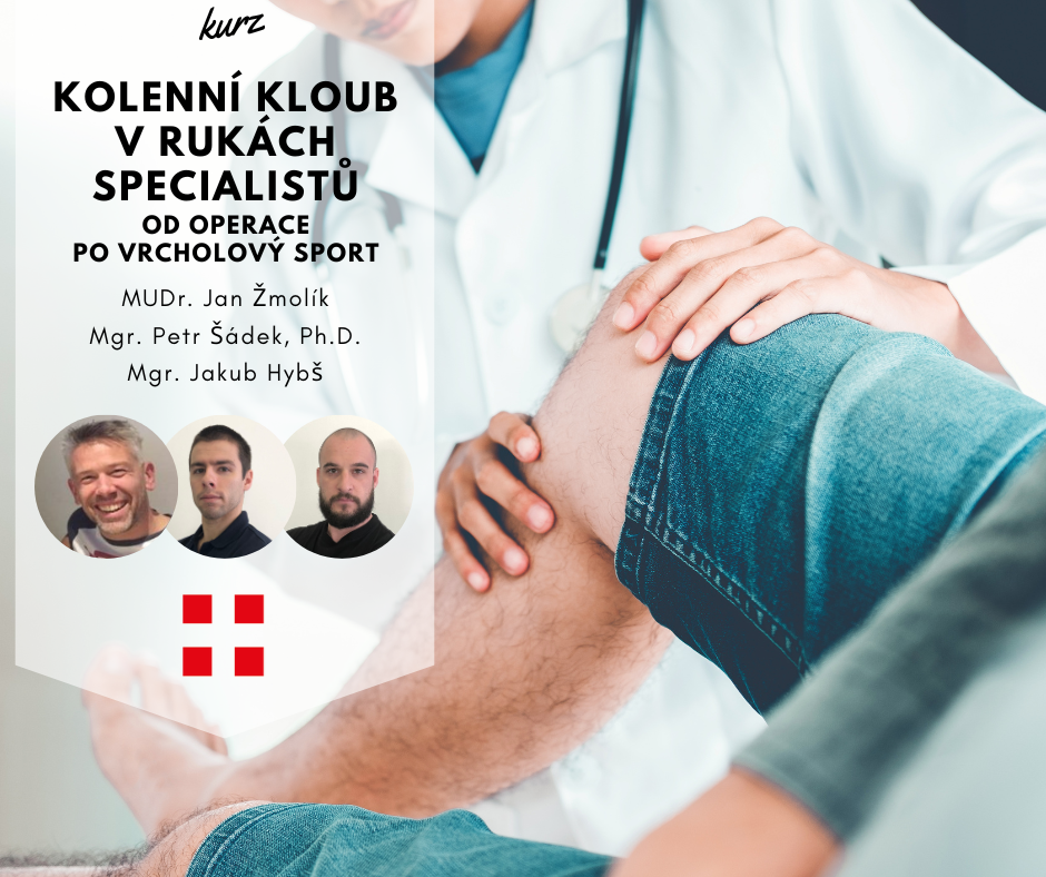 Kolenní kloub v rukách specialistů