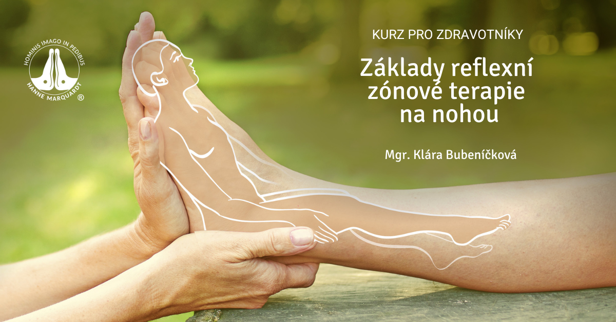 Základy reflexní terapie na nohou (I.)