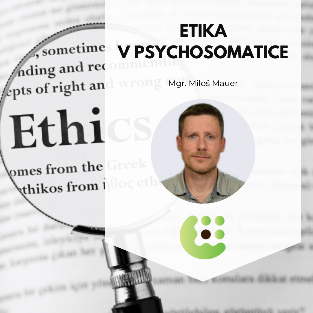 Etika v psychosomatice