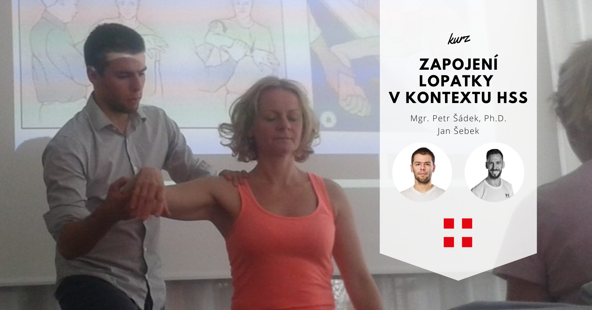 Zapojení lopatky v kontextu HSS