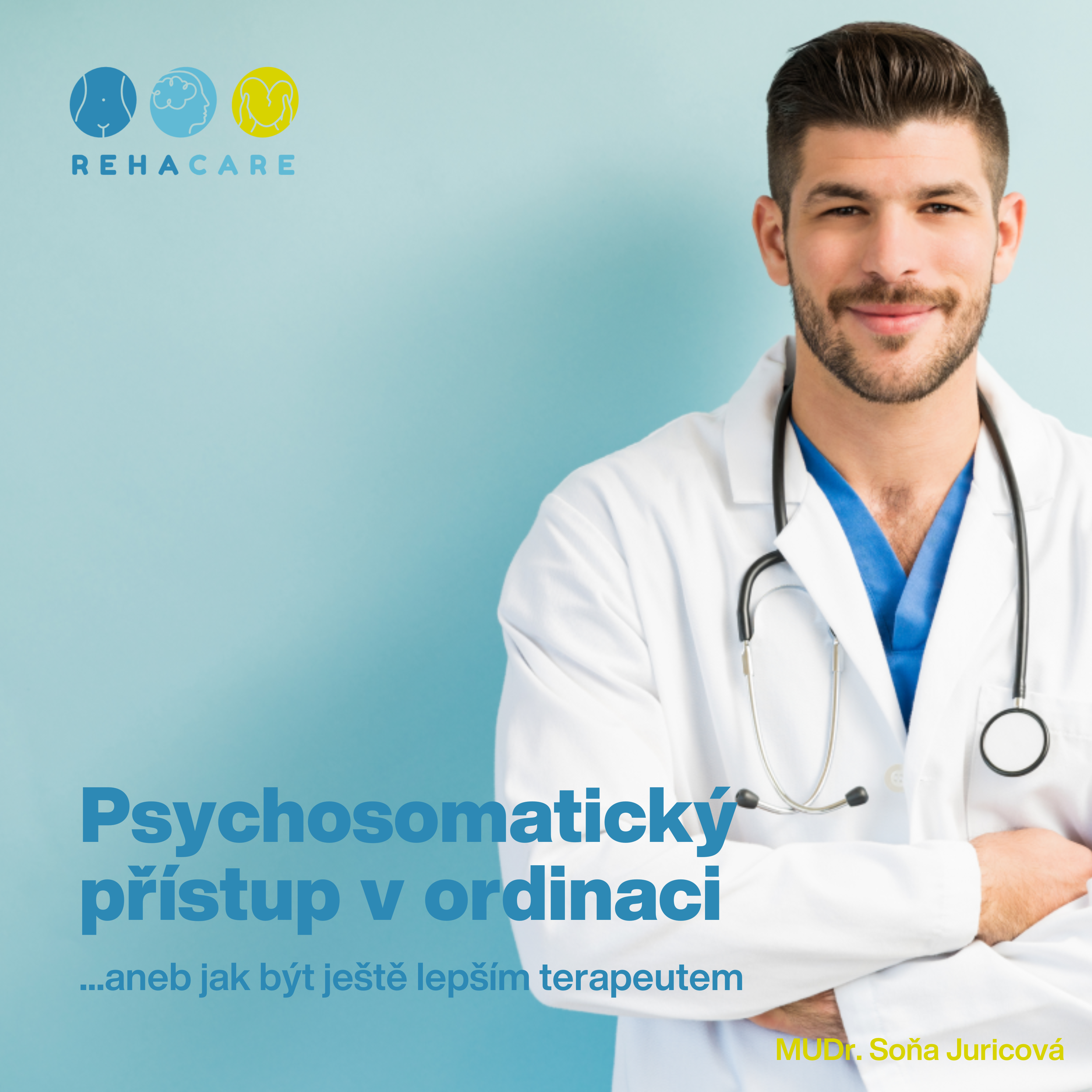 PSYCHOSOMATICKÝ PŘÍSTUP V ORDINACI